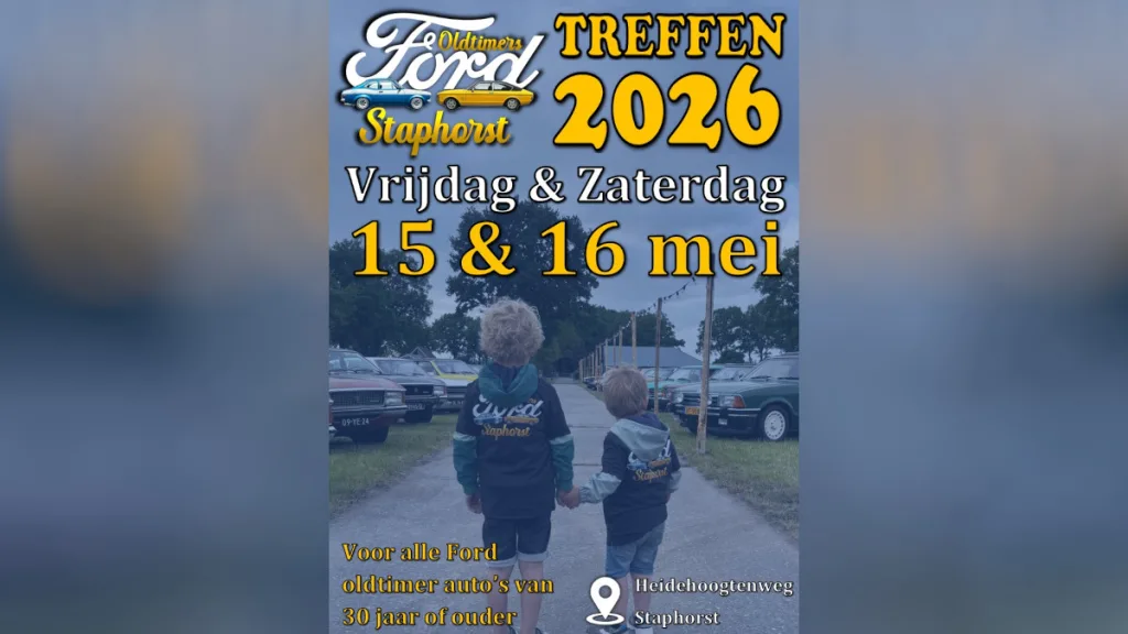 Ford Oldtimer Treffen in Staphorst op 15 en 16 mei
