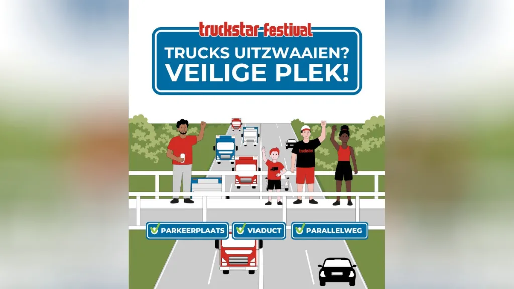 Zwaai trucks veilig uit na Truckstar Festival Zwaai trucks veilig uit na Truckstar Festival
